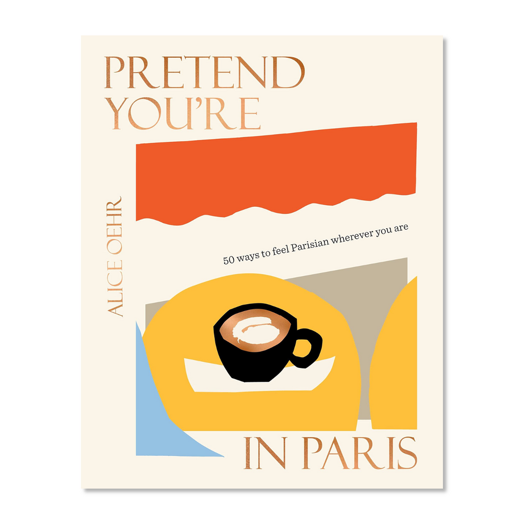 50 quick, easy and entertaining activities to help recreate the sights, sounds and smells of Paris without leaving home.
Pretend You're In Paris Book - Jo And Co Pretend You're In Paris Book - Alice Oehr