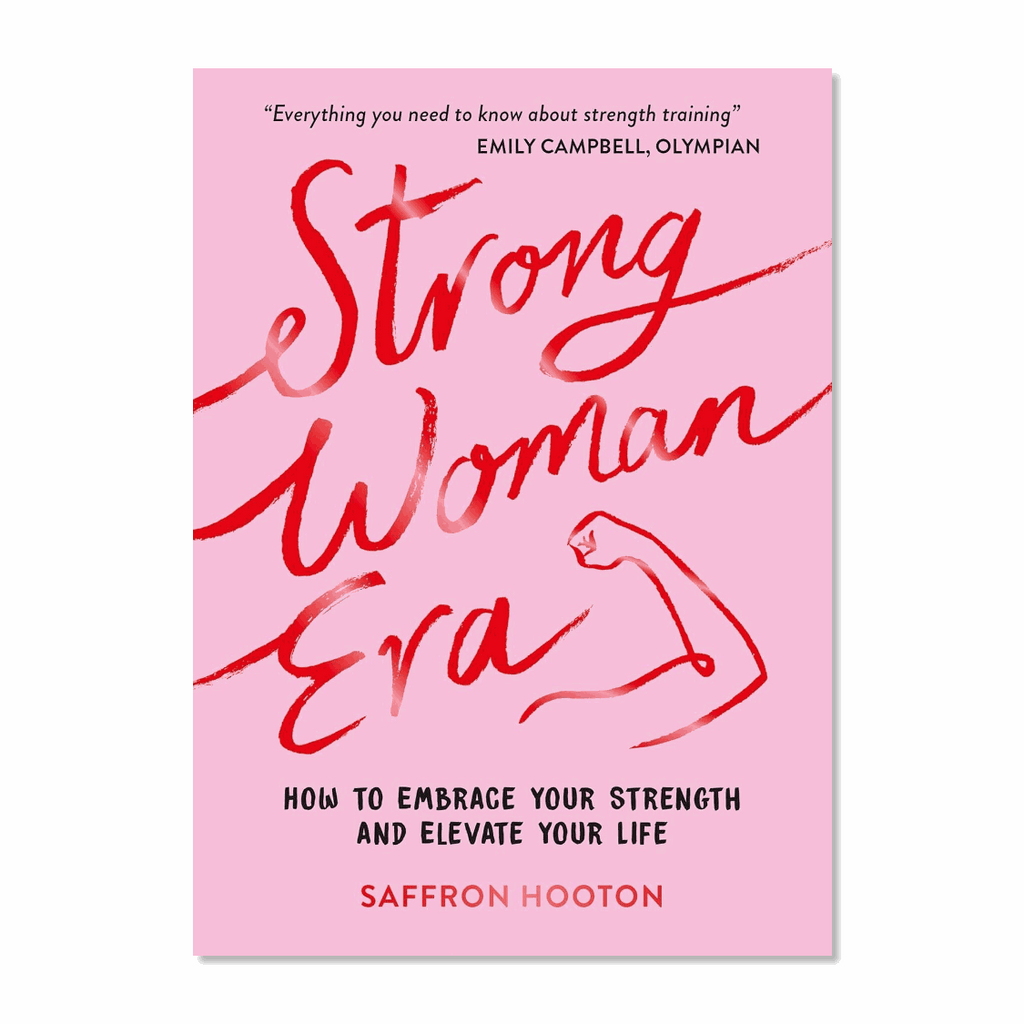 Strong Woman Era Book by Saffron Hooton, pink cover with empowering message and illustrations.