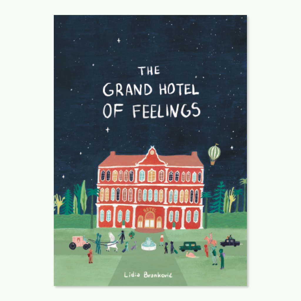 A delightfully imaginative book which explores how to recognise and manage different emotions.
The Grand Hotel Of Feelings Children's Book - Jo And Co The Grand Hotel Of Feelings Children's Book - Lidia Brankovic