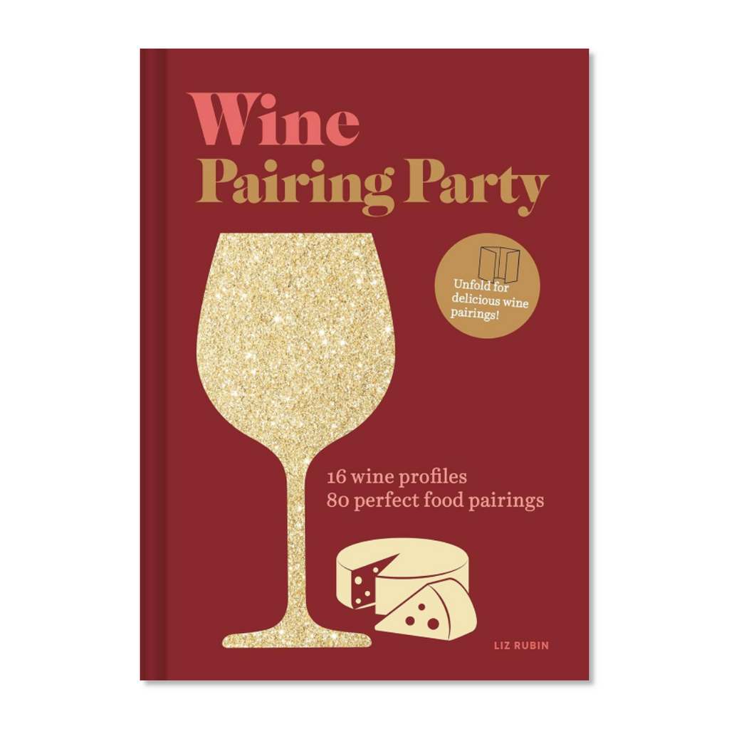 Wine Pairing Party Book - Jo And Co Wine Pairing Party Book - Liz Rubin